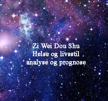 Zi Wei Dou Shu: Helse og livsstil analyse og prognose